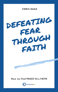 Cover- Defeating Fear Through Faith